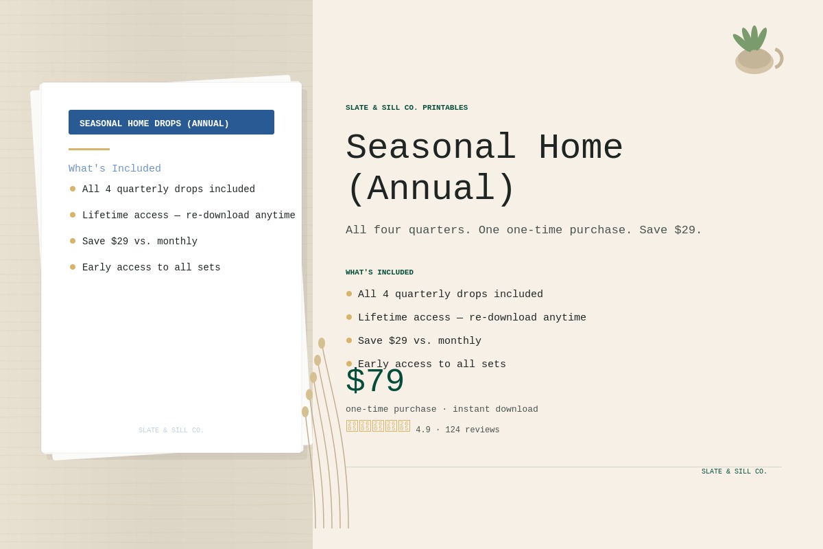 Seasonal Home Drops (Annual) preview